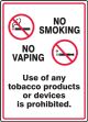 No Smoking - No Vaping - Use Of Any Tobacco Products Or Devices Is Prohibited
