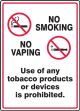 No Smoking - No Vaping - Use Of Any Tobacco Products Or Devices Is Prohibited