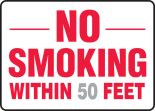 NO SMOKING WITHIN ___ FEET