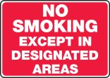 NO SMOKING EXCEPT IN DESIGNATED AREAS