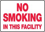 NO SMOKING IN THIS FACILITY
