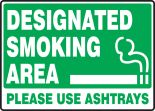 DESIGNATED SMOKING AREA PLEASE USE ASHTRAYS (W/GRAPHIC)