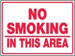 NO SMOKING IN THIS AREA