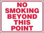 NO SMOKING BEYOND THIS POINT