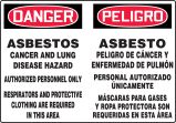 ASBESTOS CANCER AND LUNG DISEASE HAZARD AUTHORIZED PERSONNEL ONLY RESPIRATORS AND PROTECTIVE CLOTHING ARE REQUIRED IN THIS AREA (BILINGUAL)