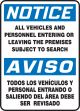 ALL VEHICLES AND PERSONNEL ENTERING OR LEAVING THE PREMISES SUBJECT TO SEARCH (BILINGUAL)