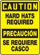 HARD HATS REQUIRED (BILINGUAL)