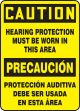 HEARING PROTECTION MUST BE WORN IN THIS AREA (BILINGUAL)