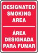 DESIGNATED SMOKING AREA (BILINGUAL)