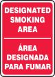 DESIGNATED SMOKING AREA (BILINGUAL)