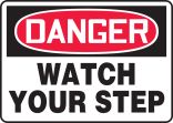 WATCH YOUR STEP