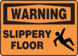 SLIPPERY FLOOR (W/GRAPHIC)