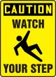 WATCH YOUR STEP (W/GRAPHIC)