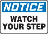 WATCH YOUR STEP