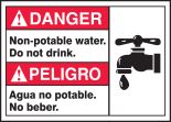 DANGER NON-POTABLE WATER DO NOT DRINK (BILINGUAL SPANISH)