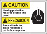 CAUTION HEARING PROTECTION REQUIRED BEYOND THIS POINT (BILINGUAL SPANISH)
