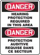 DANGER HEARING PROTECTION REQUIRED IN THIS AREA