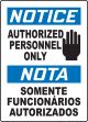 NOTICE AUTHORIZED PERSONNEL ONLY (W/GRAPHIC)