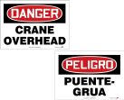 DANGER CRANE OVERHEAD / PELIGRO PUENTE-GRUA