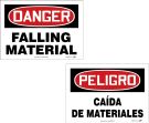 DANGER FALLING MATERIAL / PELIGRO CAlDA DE MATERIALES