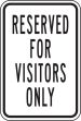 RESERVED FOR VISITORS ONLY