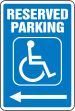 RESERVED PARKING (W/GRAPHIC) (LEFT ARROW)