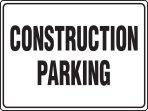 CONSTRUCTION PARKING