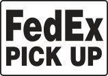 FEDEX PICK UP