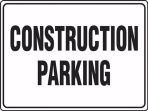 CONSTRUCTION PARKING