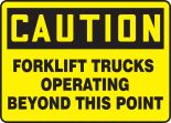 FORKLIFT TRUCKS OPERATING BEYOND THIS POINT