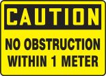 OSHA Caution Safety Sign: No Obstruction Within 1 Meter