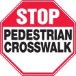 STOP PEDESTRIAN CROSSWALK