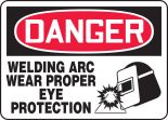 WELDING ARC WEAR PROPER EYE PROTECTION (W/GRAPHIC)