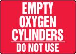 EMPTY OXYGEN CYLINDERS DO NOT USE