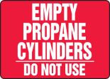 EMPTY PROPANE CYLINDERS DO NOT USE