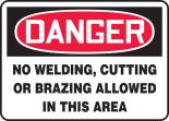 NO WELDING, CUTTING OR BRAZING ALLOWED IN THIS AREA