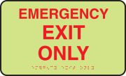 EMERGENCY EXIT ONLY