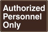 AUTHORIZED PERSONNEL ONLY