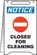 CLOSED FOR CLEANING