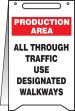 Plant & Facility, Legend: PRODUCTION AREA ALL THROUGH TRAFFIC USE DESIGNATED WALKWAYS