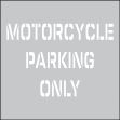 MOTORCYCLE PARKING ONLY
