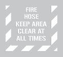 FIRE HOSE KEEP AREA CLEAR AT ALL TIMES