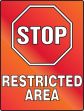 STOP RESTRICTED AREA