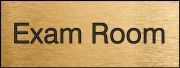 Safety Sign, Legend: EXAM ROOM