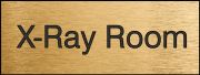 Safety Sign, Legend: X-RAY ROOM