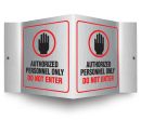 AUTHORIZED PERSONNEL ONLY DO NOT ENTER W/GRAPHIC