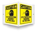Safety Sign, Header: CAUTION, Legend: EYE PROTECTION REQUIRED IN THIS AREA
