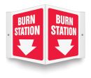 Safety Sign, Legend: BURN STATION (ARROW)