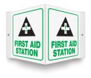 Safety Sign, Legend: FIRST AID STATION