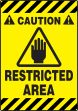 Plant & Facility, Legend: CAUTION RESTRICTED AREA (W/ GRAPHIC)